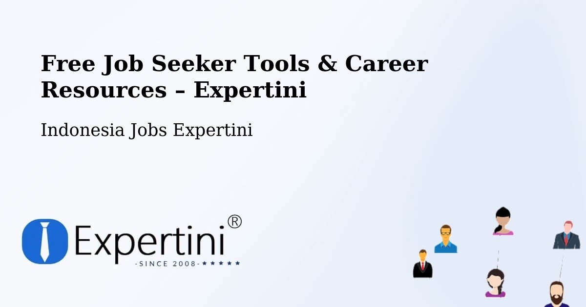 Free Job Seeker Tools & Career Resources – Kepanjen - Kepanjen, Indonesia Jobs Expertini